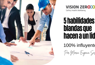 5 habilidades blandas que hacen a un lider 100% influyente. Aprende como ser un líder 100% influyente.